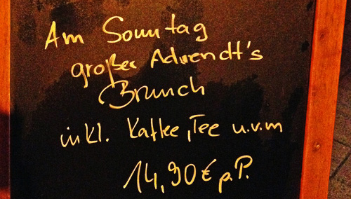 Am Sonntag großer Advendt's Brunch inkl. Kaffee, Tee u.v.m.